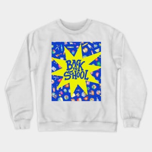 Back To School Crewneck Sweatshirt